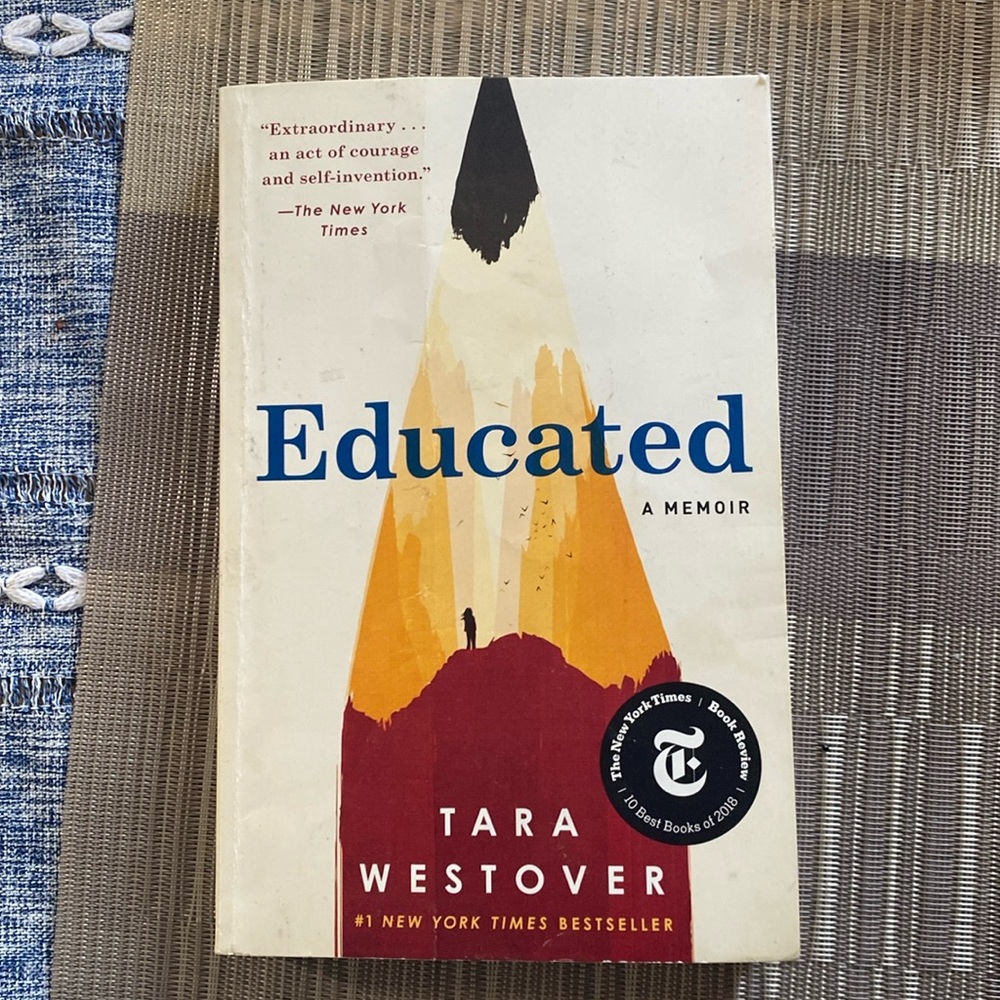 Educated A Memoir by Tara Westover